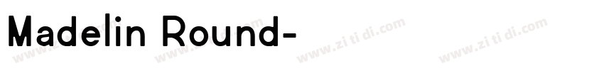 Madelin Round字体转换